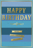 This birthday card presents a soothing, layered composition of blues and golds that feels perfectly suited to a relaxed celebration in Chingford. Wide horizontal stripes span the card from edge to edge, stepping through a sequence of blues: deep navy at the bottom, moving upward into teal, rich mid-blue, and finally a calm, pale sky blue at the top, like watching clouds drift over the Lea Valley. Centred across these bands, the message HAPPY BIRTHDAY stands out in large, embossed gold capitals, their edges crisp and clean, the foil reflecting light with a gentle, polished gleam. Just below this main text, a flowing gold flourish, reminiscent of ornate penwork on a traditional invitation, adds a touch of classic elegance. Further down, three golden banners are arranged neatly in a column, each with softly tapered ends and fine embossed borders, carrying the inviting phrase Relax, have a great day and enjoy! in graceful, easy-to-read script. A narrow gold line traces the perimeter of the card, creating a subtle frame that ties all the elements together. The card surface looks smooth and substantial, with the raised gold details promising a pleasing texture to the touch. You can imagine this card standing beside a vase of fresh birthday blooms delivered across Chingford, perhaps on a dining table near Station Road, its tranquil blues and warm golden accents gently setting the tone for a day of simple pleasures, kind wishes, and unhurried enjoyment.